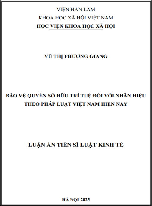 Luận án Bảo vệ quyền Sở hữu trí tuệ đối với nhãn hiệu theo pháp luật Việt Nam hiện nay