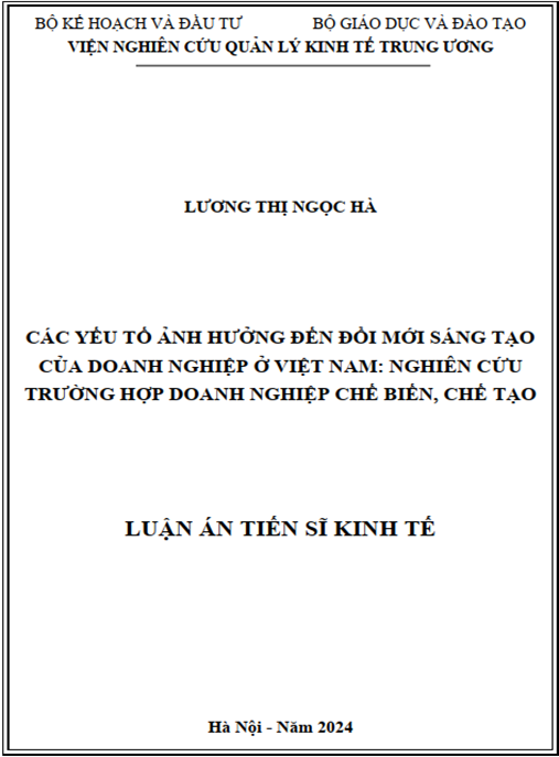 Luận án – Các yếu tố ảnh hưởng đến đổi mới sáng tạo của doanh nghiệp ở Việt Nam, nghiên cứu trường hợp doanh nghiệp chế biến chế tạo