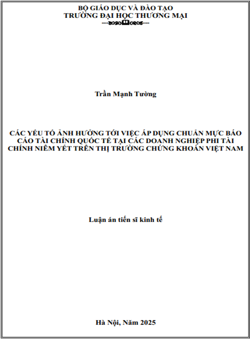 Luận án Các yếu tố ảnh hưởng tới việc áp dụng Chuẩn mực báo cáo tài chính quốc tế tại các doanh nghiệp phi tài chính niêm yết trên thị trường chứng khoán Việt Nam