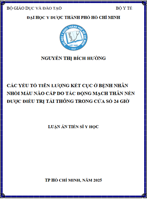 Luận án Các yếu tố tiên lượng kết cục ở bệnh nhân nhồi máu não cấp do tắc động mạch thân nền được điều trị tái thông trong cửa sổ 24 giờ