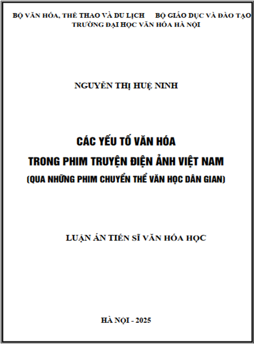 Luận án Các yếu tố văn hóa trong phim truyện điện ảnh Việt Nam (qua những phim chuyển thể văn học dân gian)