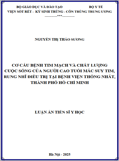 Luận án Cơ cấu bệnh tim mạch và chất lượng cuộc sống của người cao tuổi mắc suy tim – rung nhĩ điều trị tại Bệnh viện Thống Nhất – thành phố Hồ Chí Minh