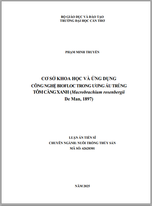 Luận án Cơ sở khoa học và ứng dụng công nghệ biofloc trong ương ấu trùng tôm càng xanh (macrobrachium rosenbergii)