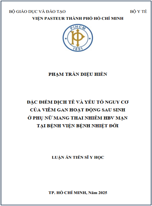 Luận án Đặc điểm dịch tễ và yếu tố nguy cơ của viêm gan hoạt động sau sinh ở phụ nữ mang thai nhiễm HBV mạn tại Bệnh viện Bệnh Nhiệt đới