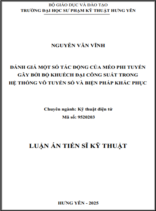 Luận án Đánh giá một số tác động của méo phi tuyến gây bởi bộ khuếch đại công suất trong hệ thống vô tuyến số và biện pháp khắc phục