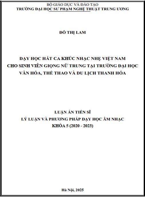 Luận án Dạy học hát ca khúc nhạc nhẹ Việt Nam cho sinh viên giọng nữ trung tại Trường Đại học Văn hóa -Thể thao và Du lịch Thanh Hóa
