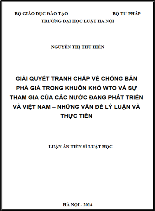 Luận án Giải quyết tranh chấp về chống bán phá giá trong khuôn khổ WTO và sự tham gia của các nước đang phát triển và Việt Nam – Những vấn đề lý luận và thực tiễn