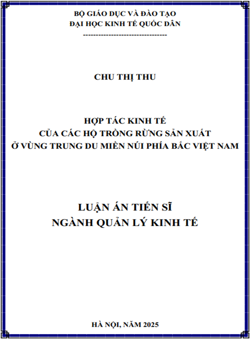 Luận án Hợp tác kinh tế của các hộ trồng rừng sản xuất ở vùng Trung du miền núi phía Bắc Việt Nam.