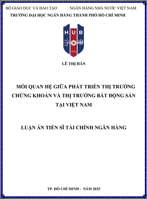 Luận án Mối quan hệ giữa phát triển thị trường chứng khoán và thị trường bất động sản tại Việt Nam