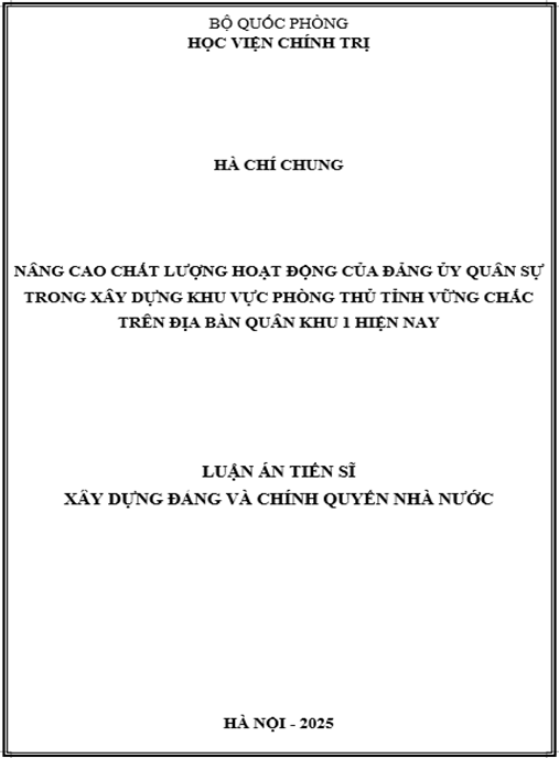 Luận án –  Nâng cao chất lượng hoạt động của đảng ủy quân sự trong xây dựng khu vực phòng thủ tỉnh vững chắc trên địa bàn Quân khu 1 hiện nay