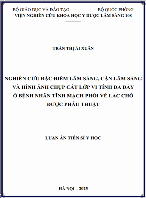 Luận án – Nghiên cứu đặc điểm lâm sàng – cận lâm sàng và hình ảnh chụp cắt lớp vi tính đa dãy ở bệnh nhân tĩnh mạch phổi về lạc chỗ được phẫu thuật