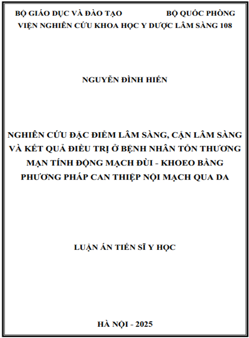 Luận án Nghiên cứu đặc điểm lâm sàng – cận lâm sàng và kết quả điều trị ở bệnh nhân tổn thương mạn tính động mạch đùi khoeo bằng phương pháp can thiệp nội mạch qua da.