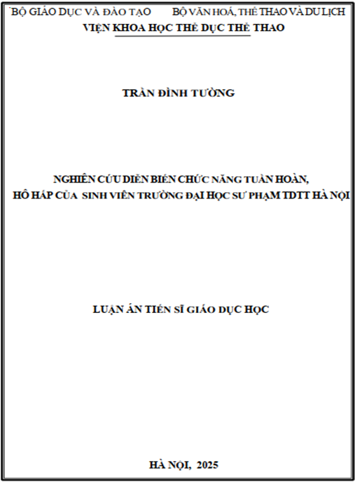 Luận án –  Nghiên cứu diễn biến chức năng tuần hoàn – hô hấp của sinh viên trường Đại học Sư phạm Thể dục Thể thao Hà Nội
