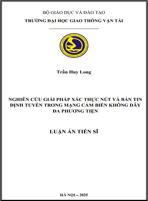 Luận án Nghiên cứu giải pháp xác thực nút và bản tin định tuyến trong mạng cảm biến không dây đa phương tiện