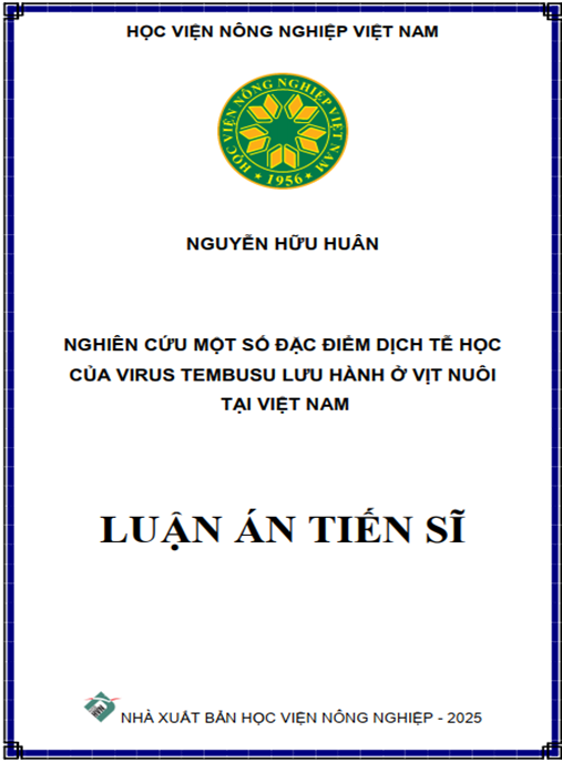 Luận án Nghiên cứu một số đặc điểm dịch tễ học của virus Tembusu lưu hành ở vịt nuôi tại Việt Nam