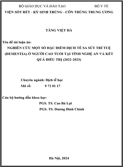 Luận án –  Nghiên cứu một số đặc điểm dịch tễ sa sút trí tuệ (dementia) ở người cao tuổi tại tỉnh Nghệ An và kết quả điều trị (2022-2023)