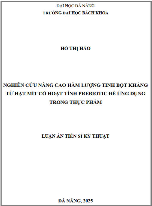 Luận án –  Nghiên cứu nâng cao hàm lượng tinh bột kháng từ hạt mít có hoạt tính prebiotic để ứng dụng trong thực phẩm