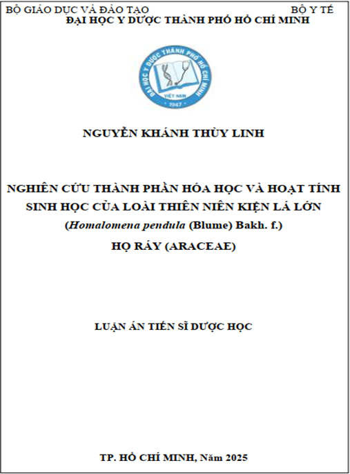 Luận án Nghiên cứu thành phần hóa học và hoạt tính sinh học của loài Thiên niên kiện lá lớn (Homalomena pendula (Blume) Bakh. f.) họ Ráy (Araceae).