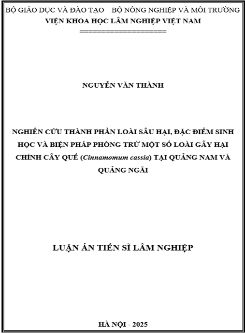 Luận án Nghiên cứu thành phần loài sâu hại – đặc điểm sinh học và biện pháp phòng trừ một số loài gây hại chính cây Quế (Cinnamomum cassia) tại Quảng Nam và Quảng Ngãi
