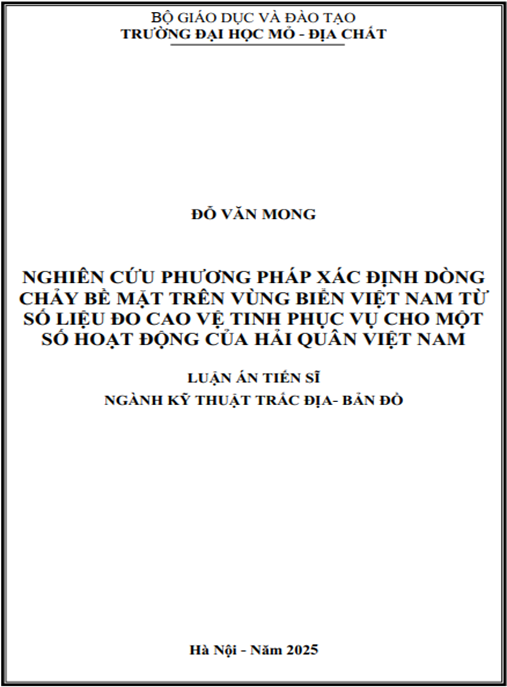 Luận án –  Nghiên cứu xác định dòng chảy bề mặt trên vùng biển Việt Nam từ số liệu đo các vệ tinh phục vụ cho một số hoạt động của Hải quân Việt Nam