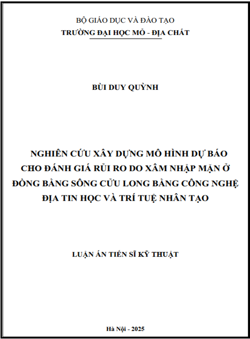 Luận án – Nghiên cứu xây dựng mô hình dự báo cho đánh giá rủi ro do xâm nhập mặn ở đồng bằng sông Cửu Long bằng công nghệ địa tin học và trí tuệ nhân tạo