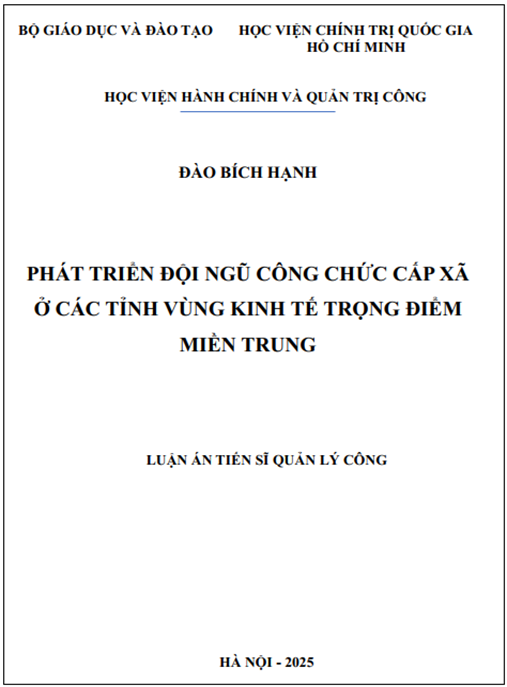 Luận án Phát triển đội ngũ công chức cấp xã ở các tỉnh vùng Kinh tế trọng điểm miền Trung