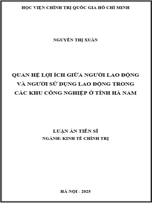 Luận án Quan hệ lợi ích giữa người lao động và người sử dụng lao động trong các khu công nghiệp ở tỉnh Hà Nam