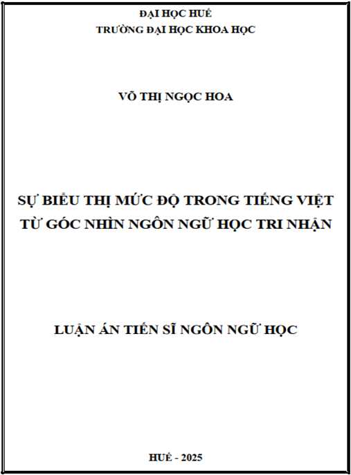 Luận án Sự biểu thị mức độ trong tiếng Việt từ góc nhìn ngôn ngữ học tri nhận