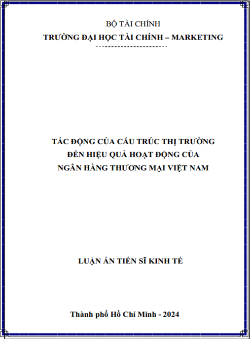 Luận án Tác động cấu trúc thị trường đến hiệu quả hoạt động của ngân hàng thương mại Việt Nam