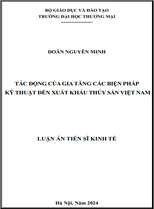 Luận án –  Tác động của gia tăng các biện pháp kỹ thuật đến xuất khẩu thủy sản Việt Nam
