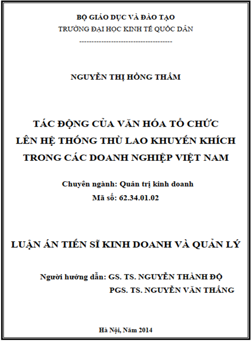 Luận án Tác động của văn hóa tổ chức lên hệ thống thù lao khuyến khích trong các doanh nghiệp Việt Nam