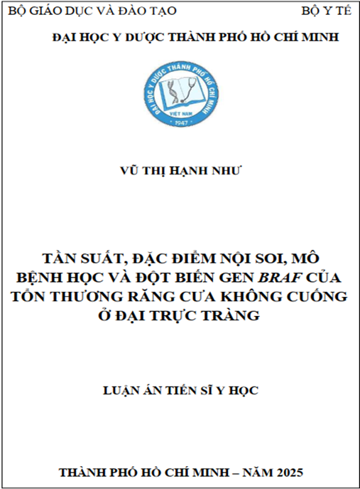 Luận án Tần suất – đặc điểm nội soi – mô bệnh học và đột biến gen BRAF của tổn thương răng cưa không cuống ở đại trực tràng