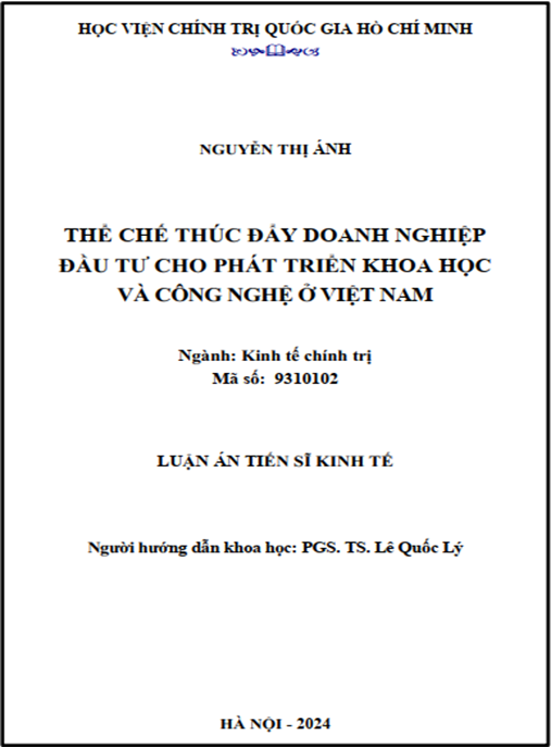 Luận án –  Thể chế thúc đẩy doanh nghiệp đầu tư cho phát triển khoa học và công nghệ ở Việt Nam