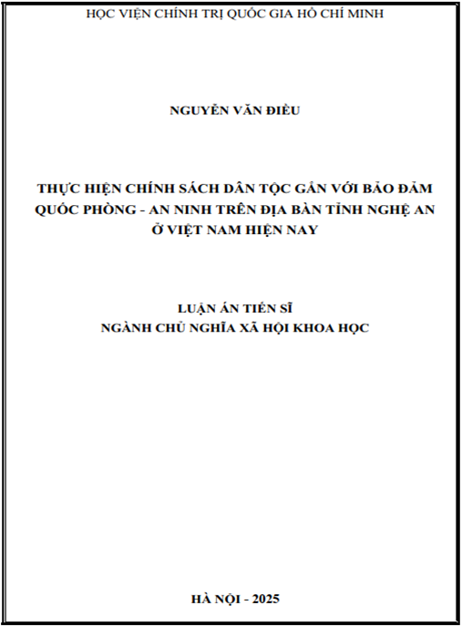 Luận án Thực hiện chính sách dân tộc gắn với bảo đảm quốc phòng – an ninh trên địa bản tỉnh Nghệ An ở Việt Nam hiện nay