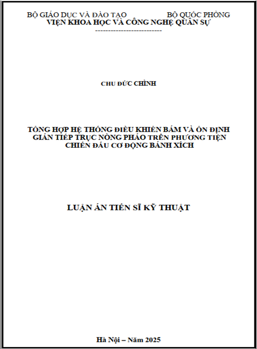 Luận án –  Tổng hợp hệ thống điều khiển bám và ổn định gián tiếp trục nòng pháo trên phương tiện chiến đấu cơ động bánh xích