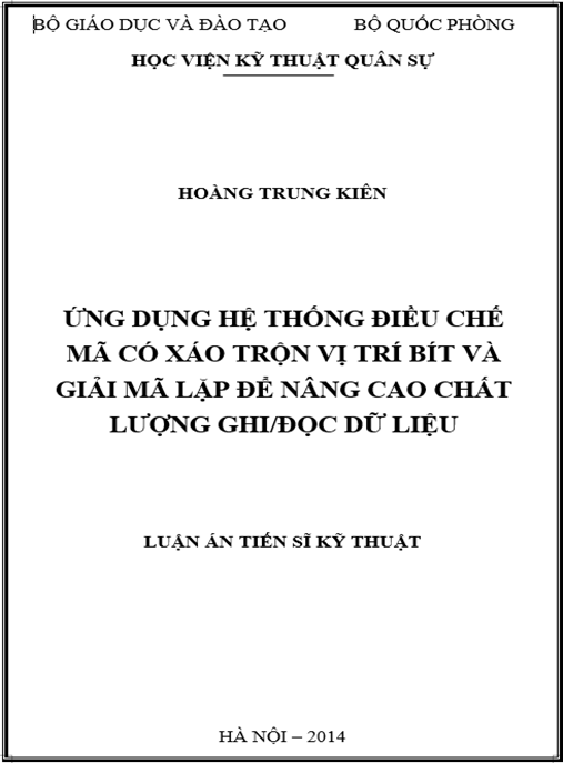 Luận án Ứng dụng hệ thống điều chế mã có xáo trộn vị trí bít và giải mã lặp để nâng cao chất lượng ghi -đọc dữ liệu