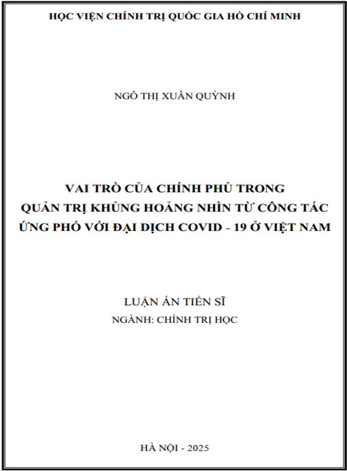 Luận án Vai trò của chính phủ trong quản trị khủng hoảng từ công tác ứng phó với đại dịch Covid – 19 ở Việt Nam