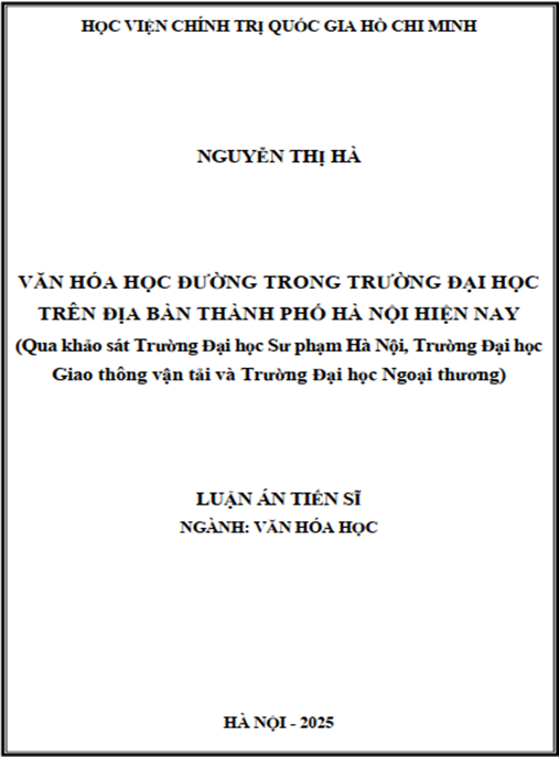 Luận án Văn hóa học đường trong trường đại học trên địa bàn Thành phố Hà Nội hiện nay