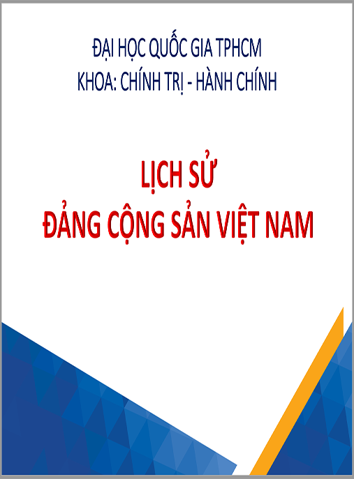 Bài giảng Lịch sử Đảng Cộng sản Việt Nam