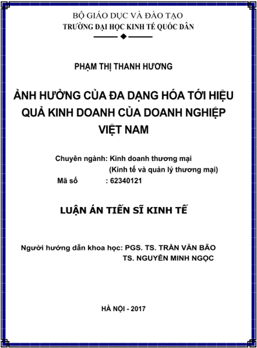 Luận án Ảnh hưởng của đa dạng hóa tới hiệu quả kinh doanh của doanh nghiệp Việt Nam