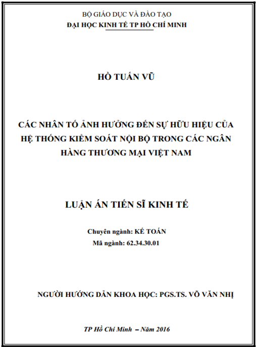 Luận án Các nhân tố ảnh hưởng đến sự hữu hiệu của hệ thống kiểm soát nội bộ trong các ngân hàng thương mại Việt Nam