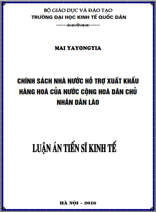 Luận án Chính sách nhà nước hỗ trợ xuất khẩu hàng hóa của nước CHDCND Lào