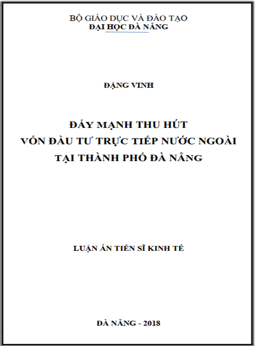 Luận án tiến sĩ Đẩy mạnh thu hút vốn đầu tư trực tiếp nước ngoài tại thành phố Đà Nẵng.