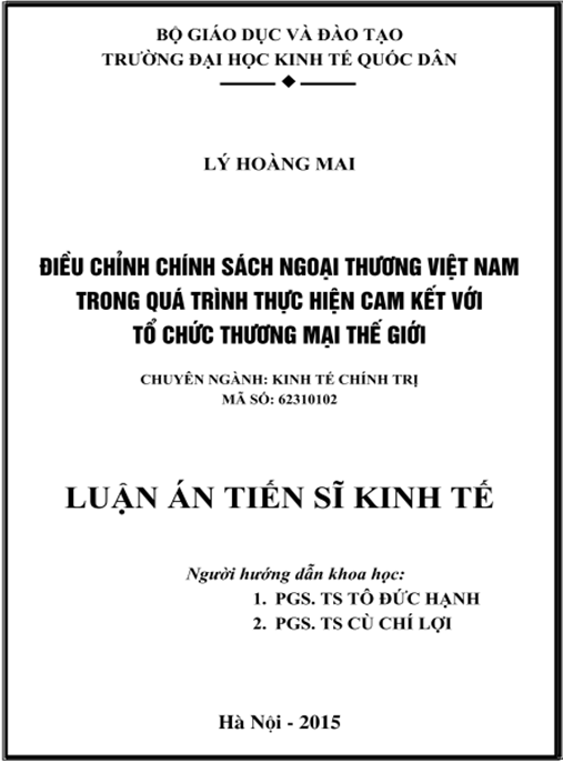 Luận án Điều chỉnh chính sách ngoại thương Việt Nam trong quá trình thực hiện cam kết với Tổ chức Thương mại Thế giới