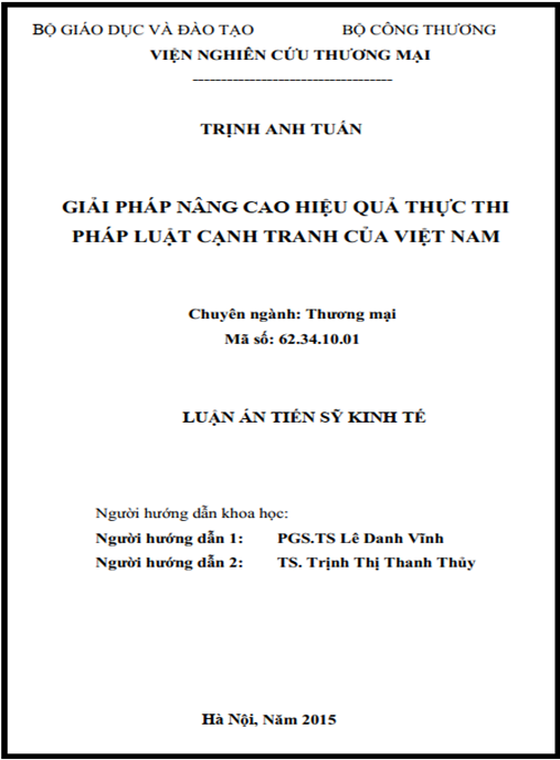 Luận án Giải pháp nâng cao hiệu quả thực thi pháp luật cạnh tranh Việt Nam