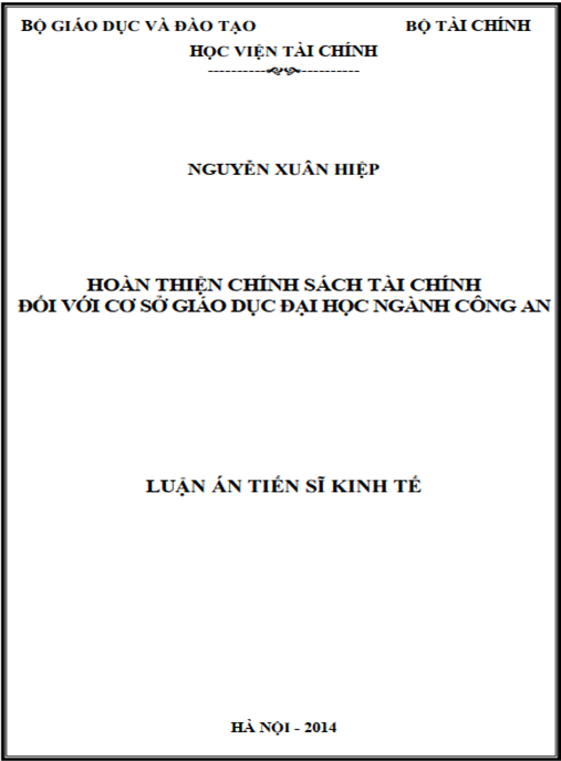Luận án Hoàn thiện chính sách tài chính đối với cơ sở giáo dục đại học ngành Công an