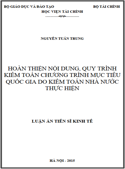 Luận án Hoàn thiện nội dung – quy trình kiểm toán Chương trình mục tiêu quốc gia do Kiểm toán nhà nước thực hiện