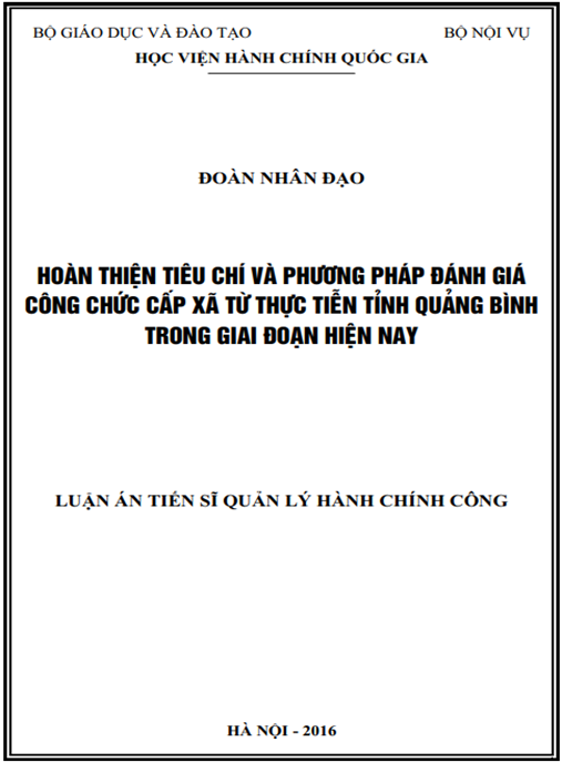Luận án Hoàn thiện tiêu chí và phương pháp đánh giá công chức cấp xã từ thực tiễn tỉnh Quảng Bình trong giai đoạn hiện nay