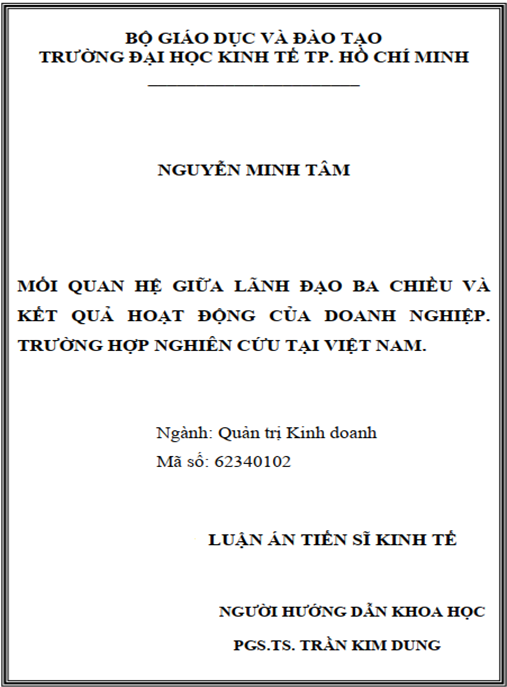 Luận án Mối quan hệ giữa lãnh đạo ba chiều và kết quả hoạt động của doanh nghiệp – Trường hợp nghiên cứu tại Việt Nam