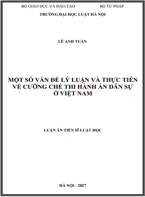 Luận án Một số vấn đề lý luận và thực tiễn về cưỡng chế thi hành án dân sự ở Việt Nam